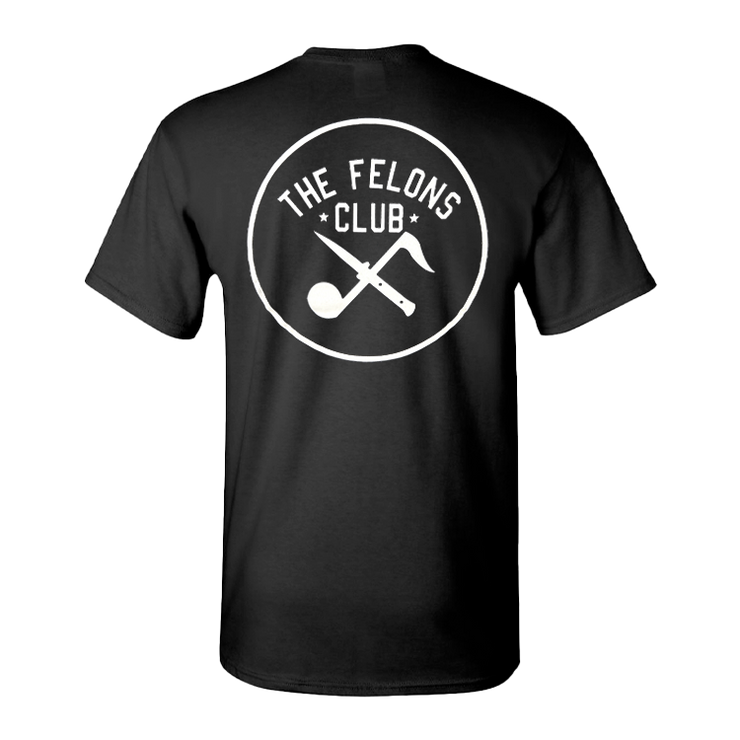 Big B - Felons Club Logo Black Tee with White Logo