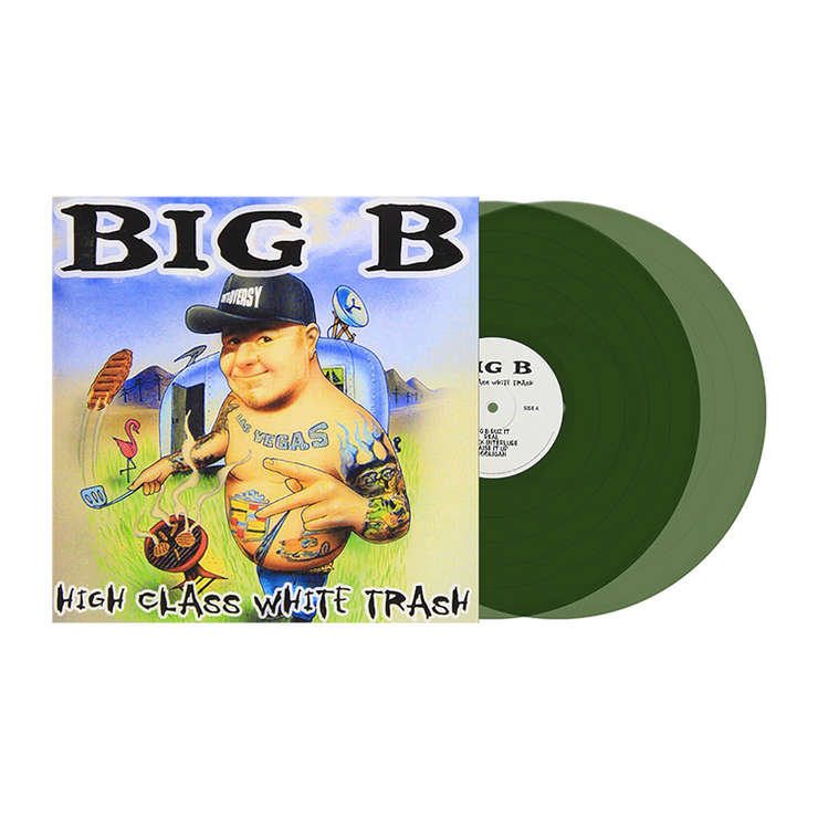 BIG B - High Class White Trash Re-Release [Vinyl]