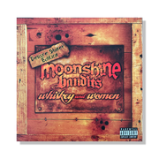 Moonshine Bandits - Whiskey and Women [Vinyl]